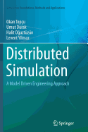 Distributed Simulation: A Model Driven Engineering Approach