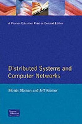 Distributed Systems Computer Networks - Sloman, John, and Kramer