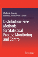 Distribution-Free Methods for Statistical Process Monitoring and Control