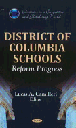 District of Columbia Schools: Reform Progress