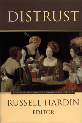 Distrust - Hardin, Russell (Editor)