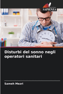 Disturbi del sonno negli operatori sanitari