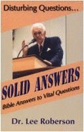 Disturbing Questions...: Solid Answers - Roberson, Lee, Dr.