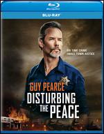 Disturbing the Peace [Blu-ray] - York Shackleton