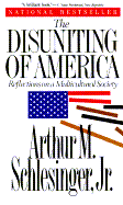 Disuniting of America: Reflections on a Multicultural Society