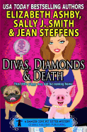 Divas, Diamonds & Death: A Danger Cove Pet Sitter Mystery