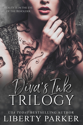 Diva's Ink Trilogy: Diva's Ink - Parker, Liberty