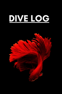 Dive Log: Scuba Diver Pro Logbook with World Map, for Intermediate, and Experienced Divers, for logging over 100 dives. Shark Cover.