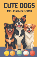 Diverse Dog Breeds Coloring Book: Coloring Book for Toddlers and Preschool Kids Engaging Pages: Experience the delight of coloring adorable Canines