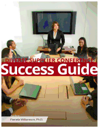 Diverse Supplier Conference Success Guide - Williamson, Pamela