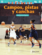 Diversin Y Juegos: Campos, Pistas Y Canchas: Particin de Figuras