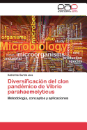 Diversificacion del Clon Pandemico de Vibrio Parahaemolyticus