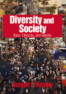 Diversity and Society: Race, Ethnicity, and Gender - Healey, Joseph F F