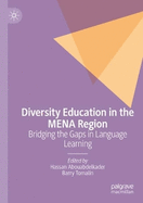 Diversity Education in the Mena Region: Bridging the Gaps in Language Learning