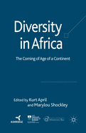 Diversity in Africa: The Coming of Age of a Continent