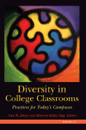 Diversity in College Classrooms: Practices for Today's Campuses