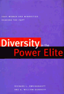Diversity in the Power Elite: Have Women and Minorities Reached the Top?