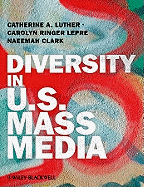 Diversity in U.S. Mass Media