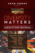 Diversity Matters: Top Asian Leaders Share Their Views on Equality and Inclusion (Vol. 1)