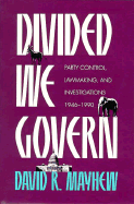 Divided We Govern: Party Control, Lawmaking, and Investigations, 1946-1990