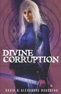 Divine corruption: D?viance