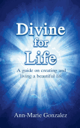 Divine for Life