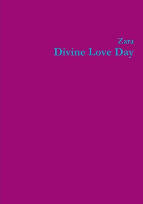 Divine Love Day - Borthwick, Zara, and Arnold, Nicholas