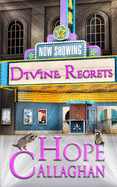 Divine Regrets: A Divine Cozy Mystery Novel