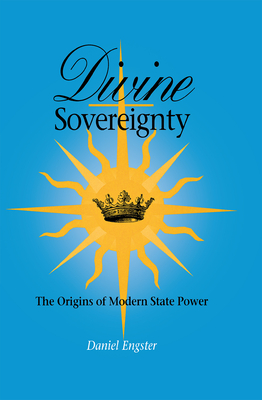 Divine Sovereignty - Engster, Daniel