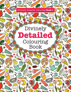 Divinely Detailed Colouring Book 1