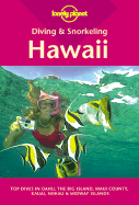 Diving & Snorkeling Hawaii: Top Dives in Oahu, the Big Island, Maui County, Kauai, Niihau & Midway Islands