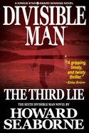 Divisible Man - The Third Lie
