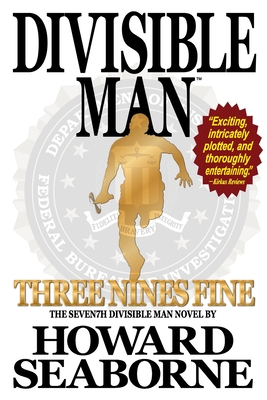 Divisible Man - Three Nines Fine - Seaborne, Howard