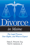 Divorce in Maine: The Legal Process, Your Rights, and What to Expect