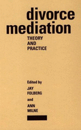Divorce Mediation: Theory and Practice
