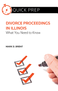 Divorce Proceedings in Illinois: What You Need to Know