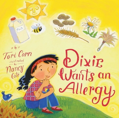 Dixie Wants an Allergy - Corn, Tori