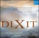 Dixit: Händel - Dixit Dominus; Caldara - Missa Dolorosa