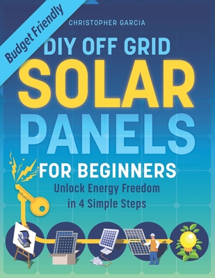 Curated visual reference: Gallery Detail: DIY Off Grid Solar Panel For Beginners Unlock Energy Freedom