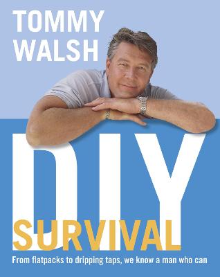 DIY Survival - Walsh, Tommy