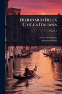 Dizionario Della Lingua Italiana