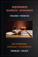 Dizionario Giuridico Economico Italiano - Francese