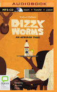 Dizzy Worms