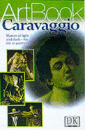 DK Art Book:  Caravaggio