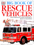 DK Big Book of Rescue Vehicles - Bingham, Caroline