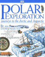 DK Discoveries:  Polar Exploration
