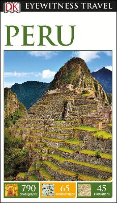 DK Eyewitness Peru - DK Travel