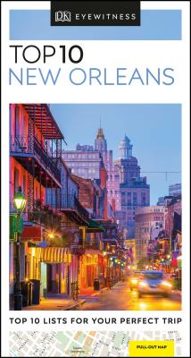 DK Eyewitness Top 10 New Orleans - Dk Eyewitness