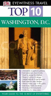 DK Eyewitness Top 10 Travel Guide: Washington