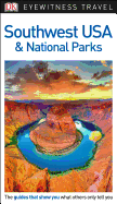 DK Eyewitness Travel Guide Southwest USA and National Parks